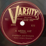 D'Artega And His Orchestra : Peanut Vendor / A Media Luz (Shellac, 10", Mar)