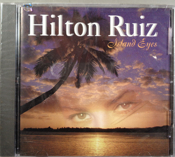Hilton Ruiz : Island Eyes (CD, Album)