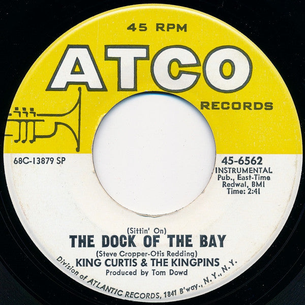 King Curtis & The Kingpins : (Sittin' On) The Dock Of The Bay / This Is Soul (7", Single)