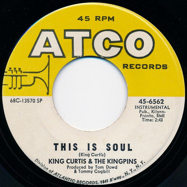 King Curtis & The Kingpins : (Sittin' On) The Dock Of The Bay / This Is Soul (7", Single)