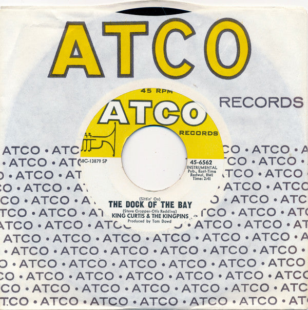 King Curtis & The Kingpins : (Sittin' On) The Dock Of The Bay / This Is Soul (7", Single)