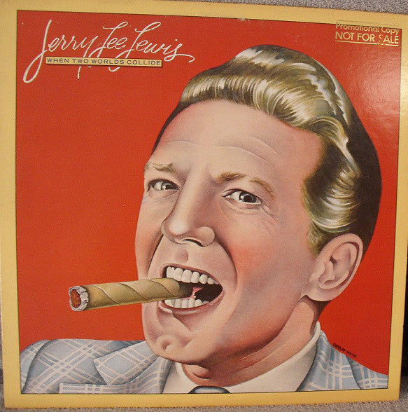 Jerry Lee Lewis : When Two Worlds Collide (LP, Album, Promo, SP )