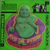 Zen Idols : Rub The Buddha (8", Shape, Pic)