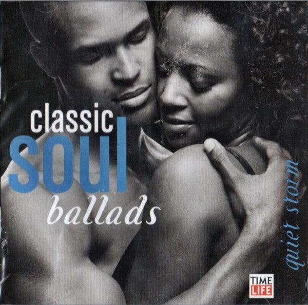 Various : Classic Soul Ballads: Quiet Storm (CD, Comp)