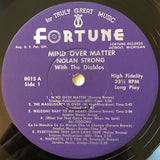 Nolan Strong with The Diablos : Mind Over Matter (LP, Album, RP)