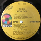 Tin Tin (5) : Astral Taxi (LP, Album, PR )