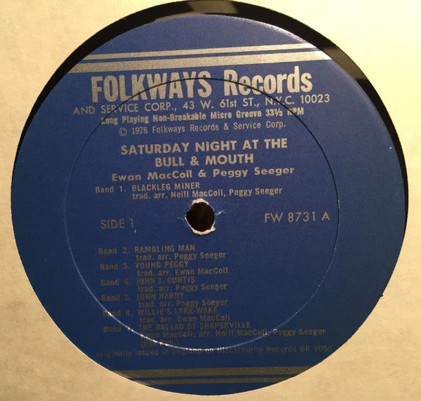 Ewan MacColl & Peggy Seeger : Saturday Night At The Bull & Mouth (LP, Album)