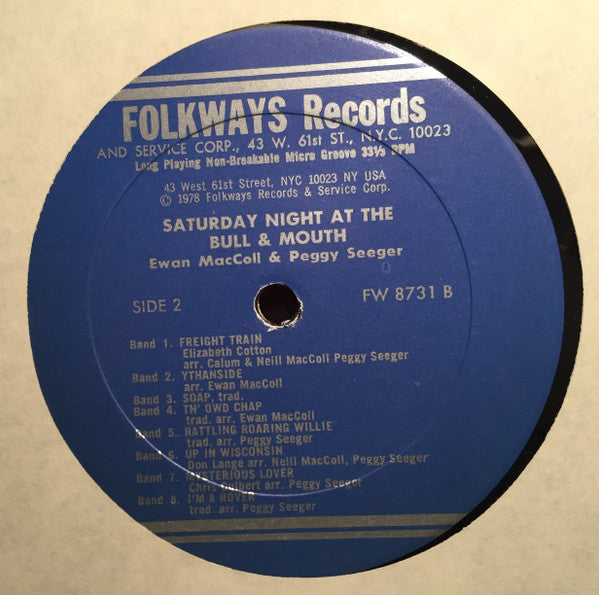 Ewan MacColl & Peggy Seeger : Saturday Night At The Bull & Mouth (LP, Album)