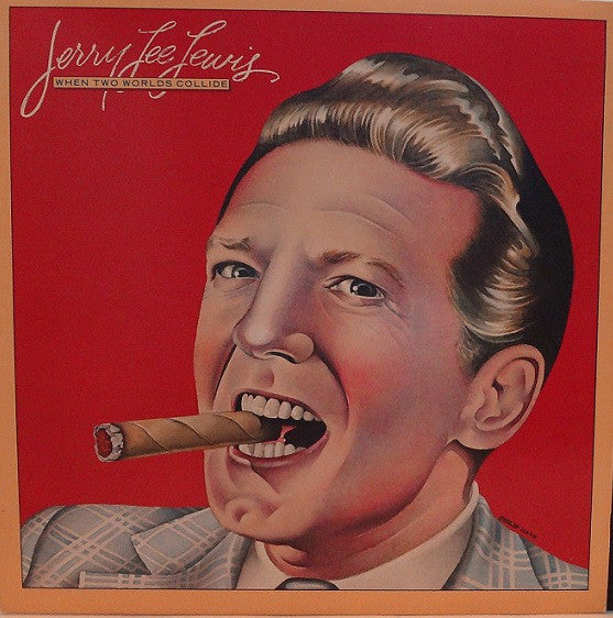 Jerry Lee Lewis : When Two Worlds Collide (LP, Album, AR)