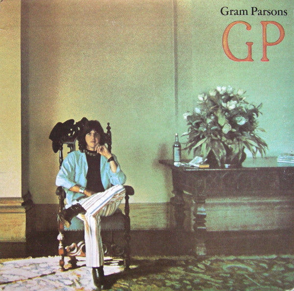 Gram Parsons : GP (LP, Album, RE, Win)