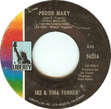 Ike & Tina Turner : Proud Mary / Funkier Than A Mosquita's Tweeter (7", Single)