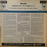 Brahms* ; The Philadelphia Orchestra, Eugene Ormandy : Symphony No. 2 In D Major, Op. 73 (LP)
