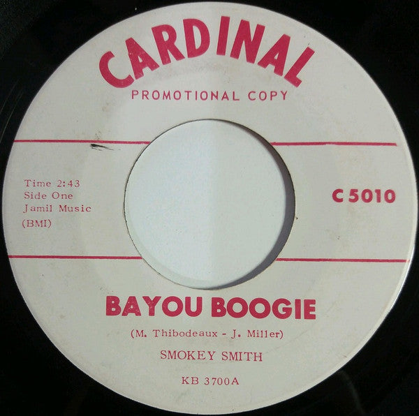Smokey Smith : Bayou Boogie / Too Many Heartaches (7", Promo)