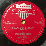 Memphis Slim And The House Rockers : Four Years Of Torment / I Love My Baby (Shellac, 10")