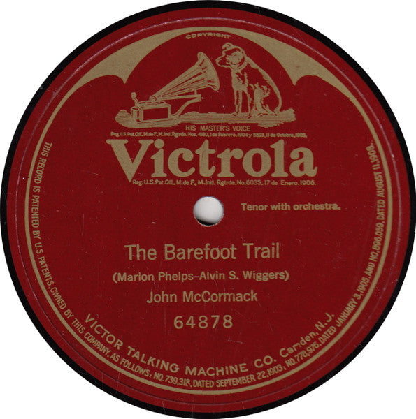 John McCormack (2) : The Barefoot Trail (Shellac, 10", S/Sided)