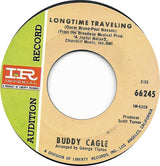 Buddy Cagle : Longtime Traveling / Camptown Girl (7", Single, Promo)