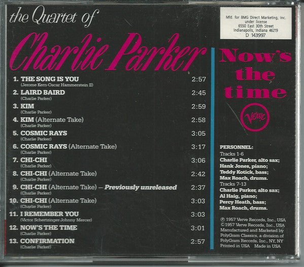 The Charlie Parker Quartet : Now's The Time (CD, Album, Club, RE, RM)
