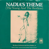 Barry De Vorzon And Perry Botkin Jr. : Nadia's Theme (The Young And The Restless) (7", Single, Styrene, Ter)