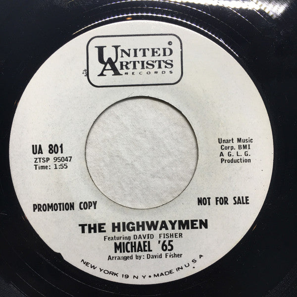 Highwaymen Featuring Dave Fisher (5) : Michael '65 / Puttin' On The Style (7", Promo)