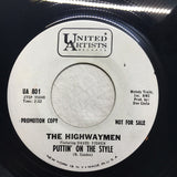 Highwaymen Featuring Dave Fisher (5) : Michael '65 / Puttin' On The Style (7", Promo)