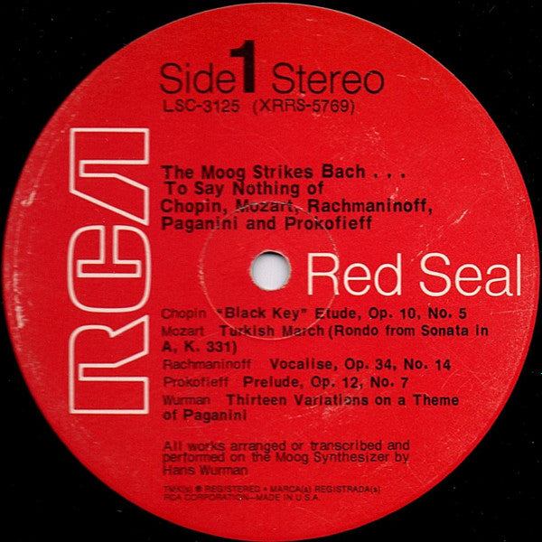 Hans Wurman : The Moog Strikes Bach... To Say Nothing Of Chopin, Mozart, Rachmaninoff, Paganini And Prokofieff (LP, Album, Ind)