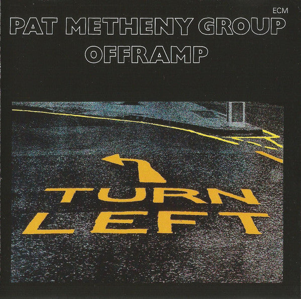 Pat Metheny Group : Offramp (CD, Album, Club, RE)