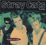 Stray Cats : Live - Tear It Up (CD)