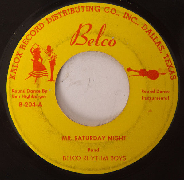 Belco Rhythm Boys : Mr. Saturday Night / Lucky (7")