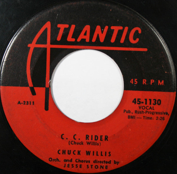 Chuck Willis : C. C. Rider / Ease The Pain (7", Single)