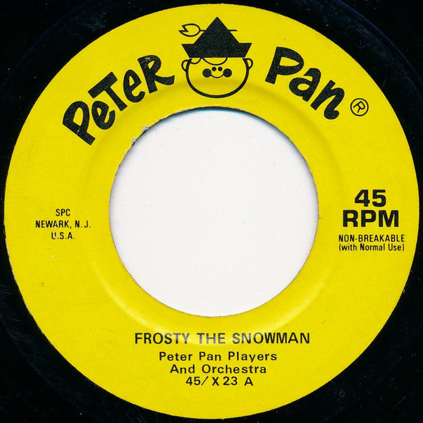 Peter Pan Players & The Peter Pan Orchestra : Frosty The Snowman (7")