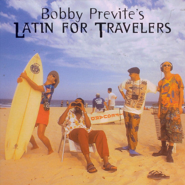 Bobby Previte's Latin For Travelers : My Man In Sydney (CD)