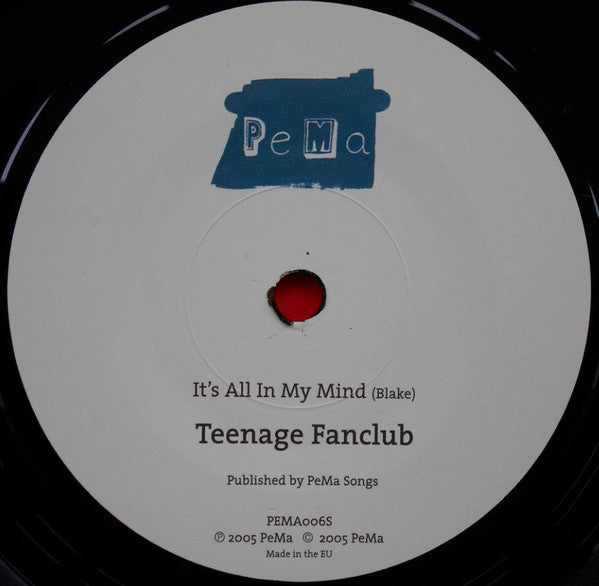 Teenage Fanclub : It's All In My Mind (7", Single)