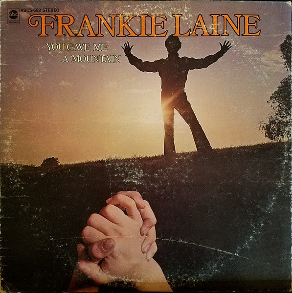 Frankie Laine : You Gave Me A Mountain (LP, Album)