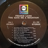 Frankie Laine : You Gave Me A Mountain (LP, Album)