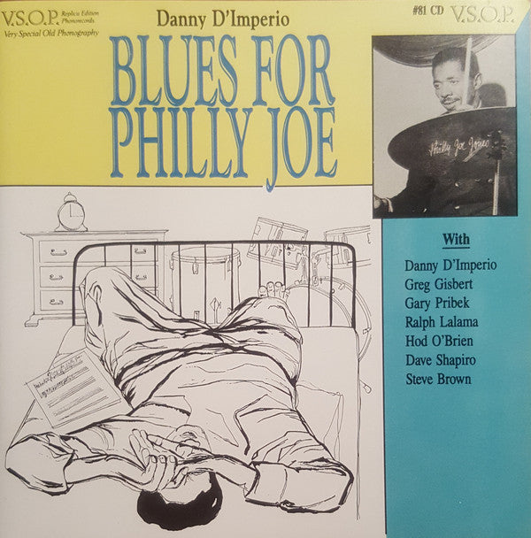 Danny D'Imperio : Blues For Philly Joe (CD, Album)