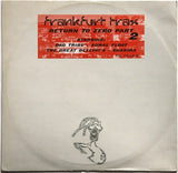 Various : Frankfurt Trax Volume 6 - Return To Zero Part 2 (12")