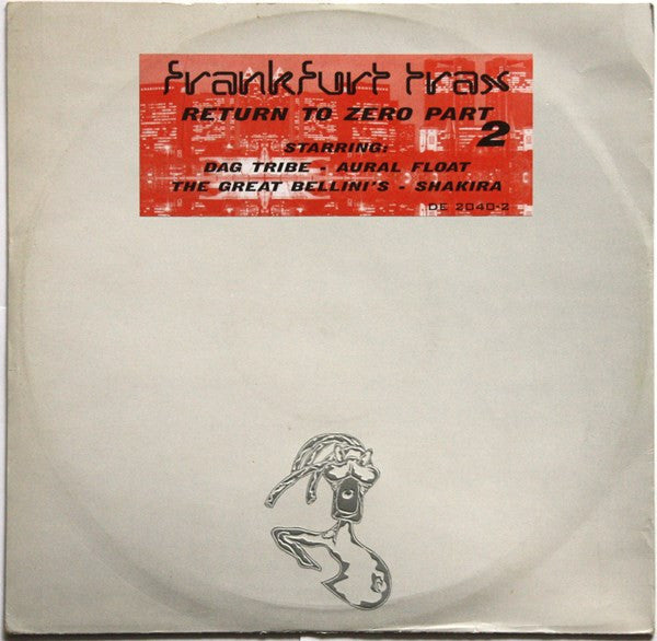 Various : Frankfurt Trax Volume 6 - Return To Zero Part 2 (12")