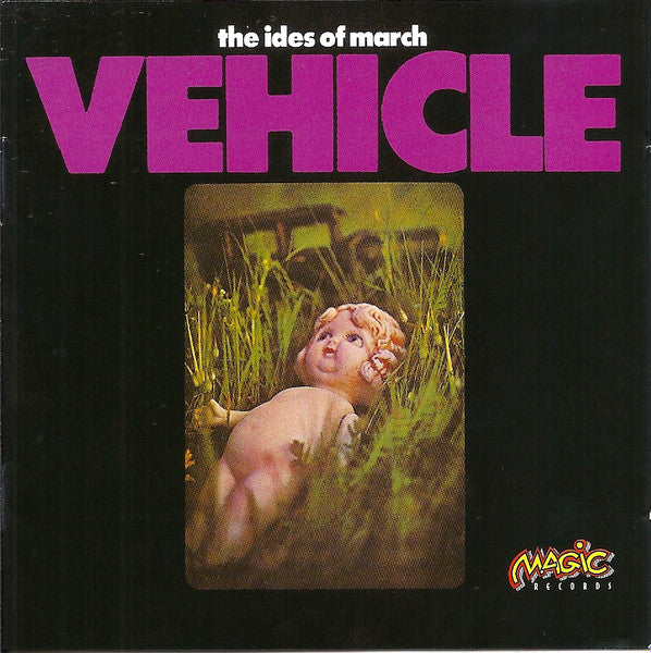 The Ides Of March : Vehicle (CD, Album, RE, RM)