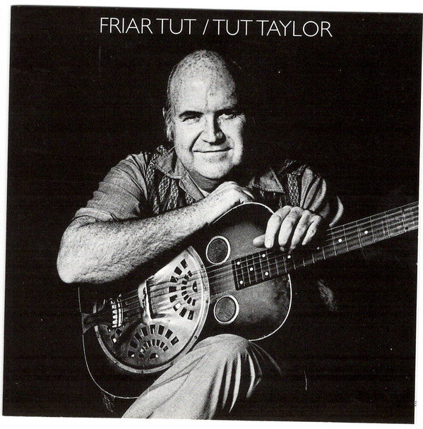 Tut Taylor : Friar Tut (CD, Album)