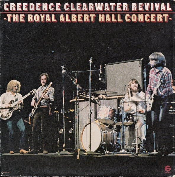 Creedence Clearwater Revival : The Royal Albert Hall Concert (LP, Album, Ter)