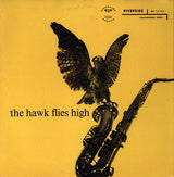 Coleman Hawkins : The Hawk Flies High (LP, Album, Mono, RE)