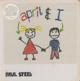 Paul Steel : April & I (CD, Album, Boo)