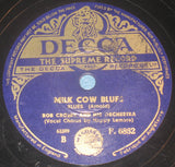 Bob Crosby And His Orchestra : Yancey Special / Milk Cow Blues (Shellac, 10")