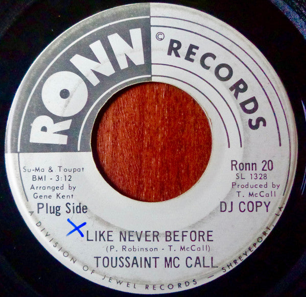 Toussaint McCall : Like Never Before / I'm Gonna Make Me A Woman (7", Single, Promo)