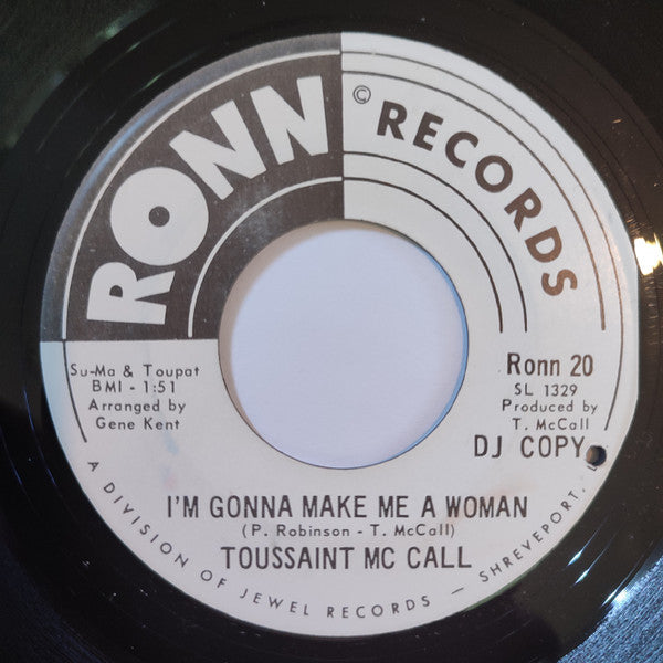 Toussaint McCall : Like Never Before / I'm Gonna Make Me A Woman (7", Single, Promo)