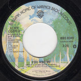 Alice Cooper (2) : You And Me / It's Hot Tonight (7", Single, Jac)