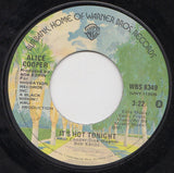 Alice Cooper (2) : You And Me / It's Hot Tonight (7", Single, Jac)