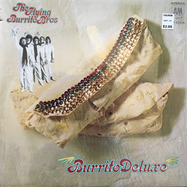 The Flying Burrito Bros : Burrito Deluxe (LP, Album, RP, lab)