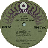 Thunder (18) : Headphones For Cows (LP, Album, AR )