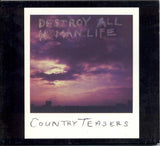 Country Teasers : Destroy All Human Life (CD, Album)
